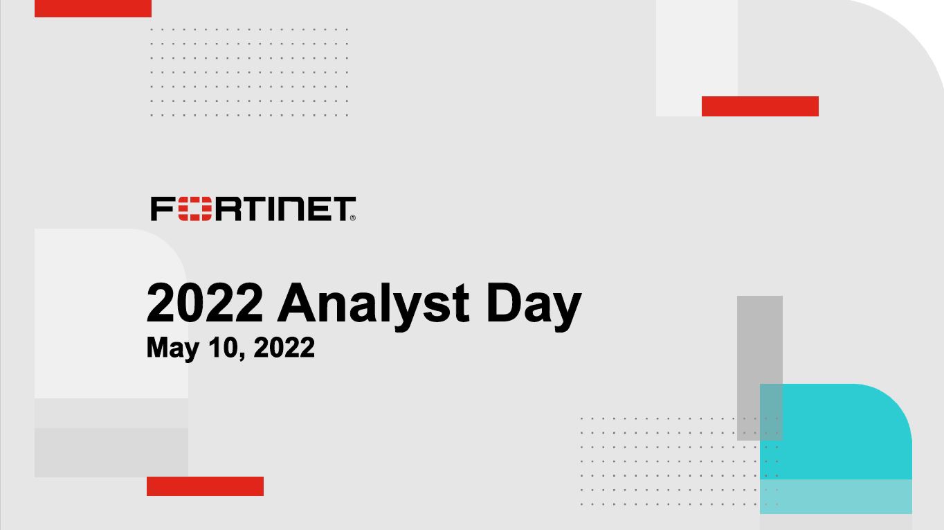 Fortinet Analyst Day Presentation 